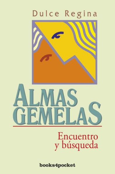 Almas gemelas | DULCE  REGINA