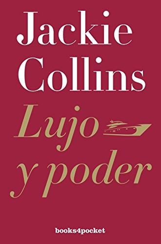 LUJO Y PODER ..* | Jackie Collins