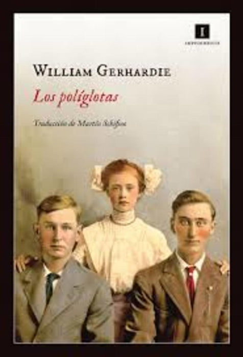 Los políglotas | William Gerhardie