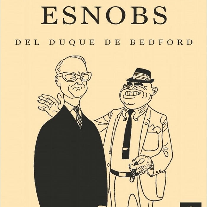 EL LIBRO DE LOS ESNOBS | DUQUE  DE BEDFORD