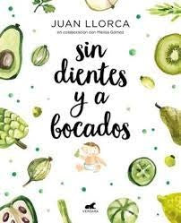 SIN DIENTES Y A BOCADOS.. | Juan Llorca