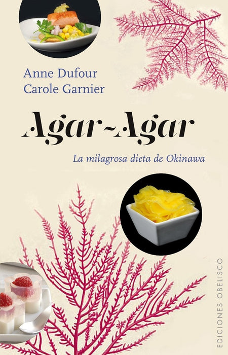 AGAR-AGAR | ANNE  DUFOUR