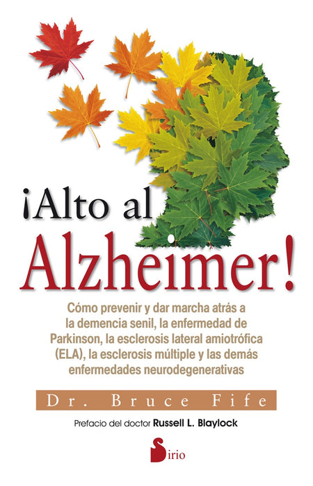 ALTO AL ALZHEIMER.. | Dr. Bruce Fife