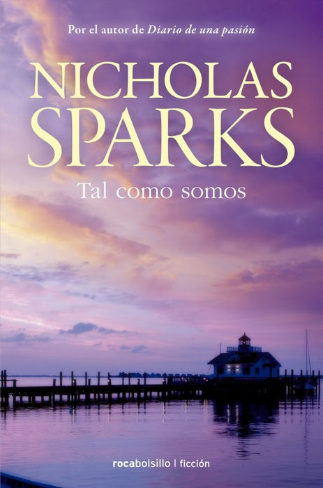 TAL COMO SOMOS* | Nicholas Sparks