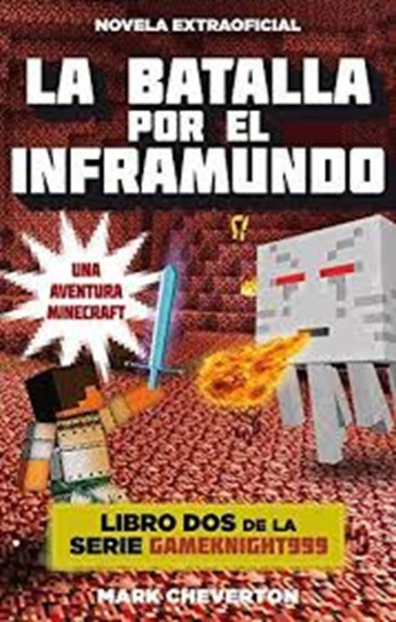 Minecraft 2. La batalla por el inframundo | mark cheverton