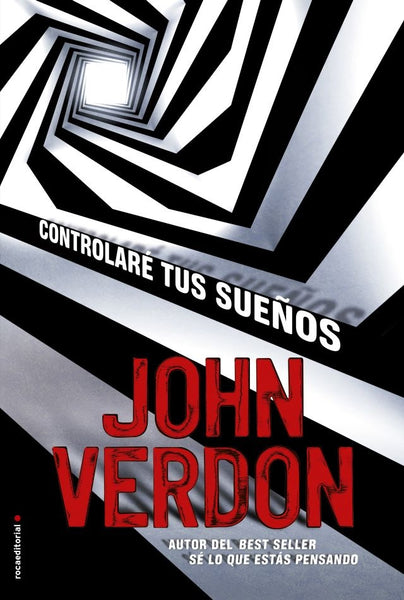 CONTROLARE TUS SUEÑOS.. | John Verdon