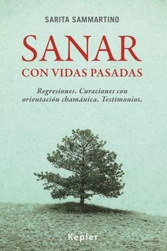 **SANAR CON VIDAS PASADAS | Sarita  Sammartino