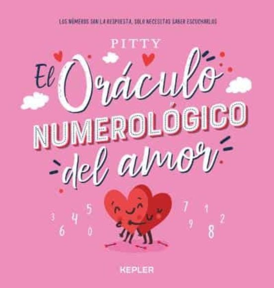 EL ORÁCULO NUMEROLÓGICO DEL AMOR.* | PITTY .