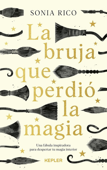 LA BRUJA QUE PERDIO LA MAGIA.. | Sonia Rico