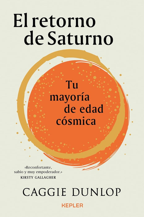 EL RETORNO DE SATURNO.. | CAGGIE  DUNLOP