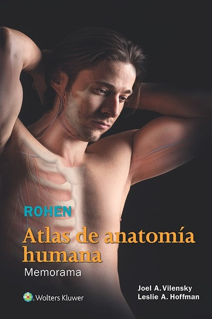 ROHEN. ATLAS DE ANATOMÍA HUMANA | JOEL A. VILENSKY