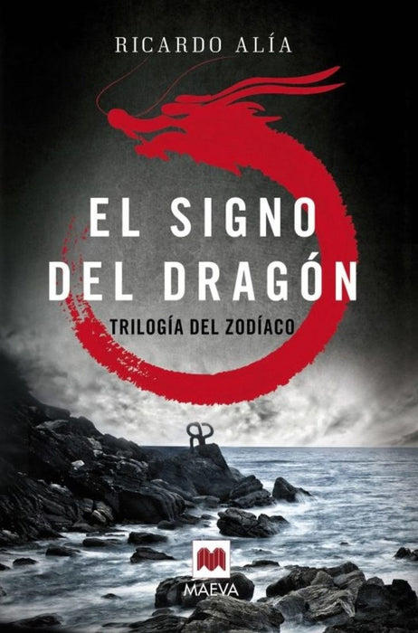 EL SIGNO DEL DRAGON.. | RICARDO ALIA