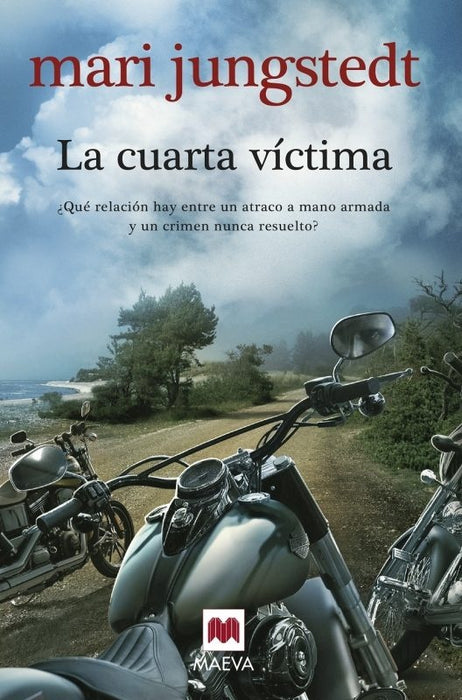 La cuarta víctima | MARI JUNGSTEDT