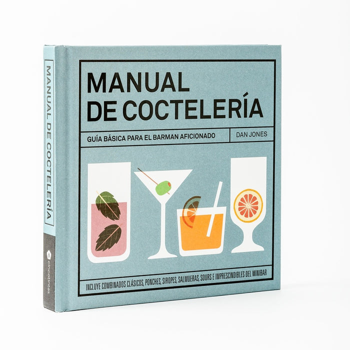 MANUAL DE COCTELERIA.. | DAN JONES