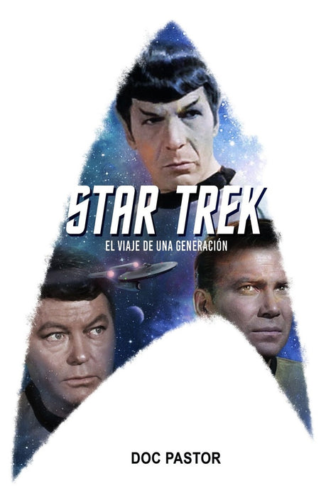 STAR TREK: EL VIAJE DE UNA GENERACION.. | Doc  Pastor