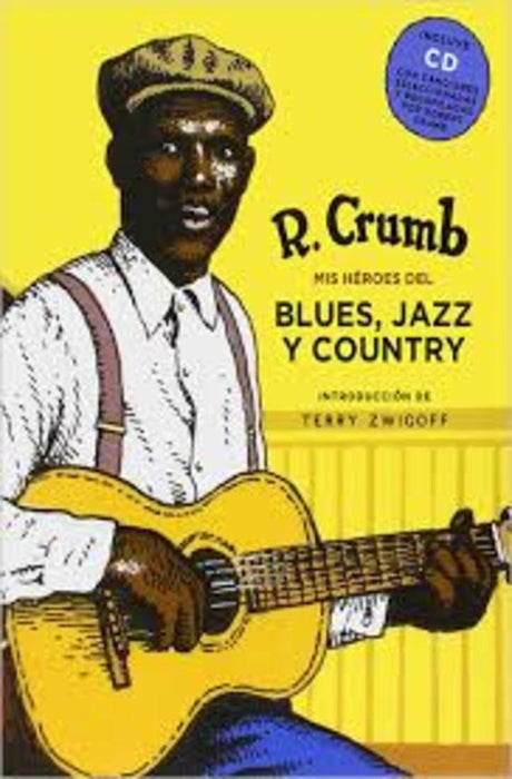 heroes del blues ,el jazz y el country  | TERRY   ZWIGOFF