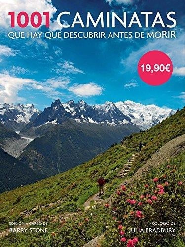 1001 CAMINATAS QUE HAY QUE DESCUBRIR ANTES DE MORIR.. | BARRY  STONE