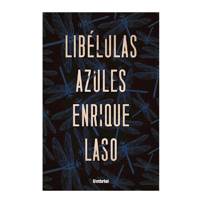 LIBÉLULAS AZULES |   SAYAGUES LASO