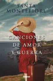 CANCIONES DE AMOR Y GUERRA.. | Santa Montefiore