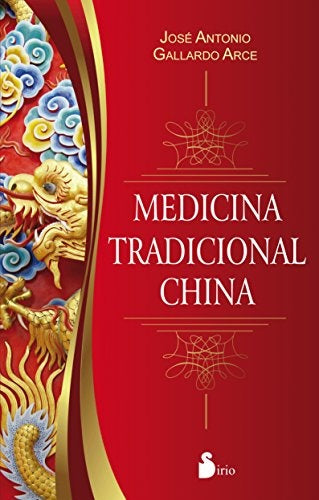 MEDICINA TRADICIONAL CHINA*.. | JOSE ANTONIO GALLARDO ARCE