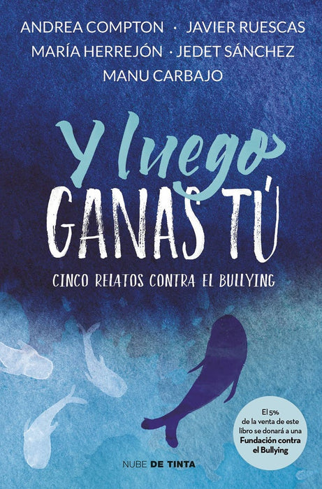 Y LUEGO GANAS TU  | Andrea Compton