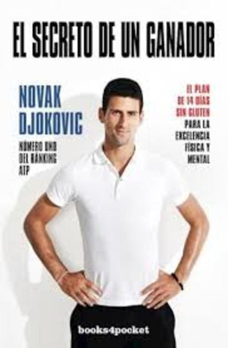 EL SECRETO DE UN GANADOR*.. | Novak  Djokovic