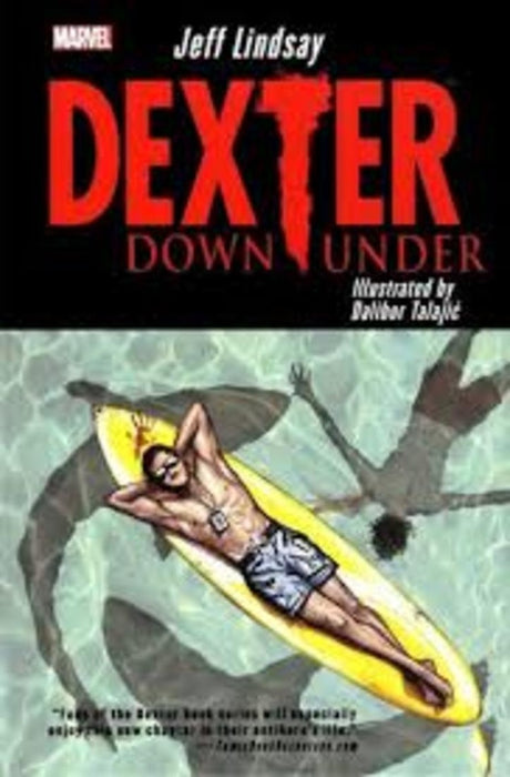 DEXTER Nº 02. RUMBO AL SUR.. | Jeff Lindsay