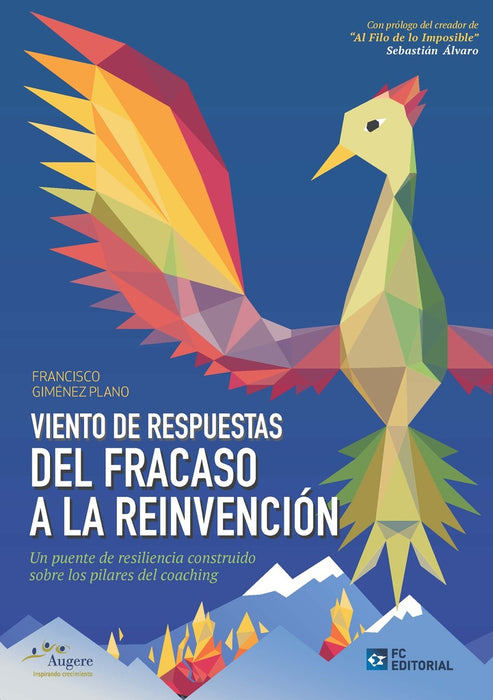 Viento de respuestas. Del fracaso a la reinvención | Francisco Giménez Plano