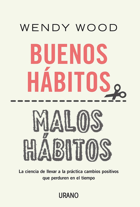 BUENOS HABITOS, MALOS HABITOS*. | wendy wood