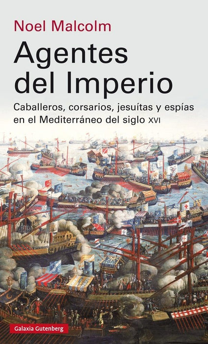 AGENTES DEL IMPERIO | NOEL  MALCOLM