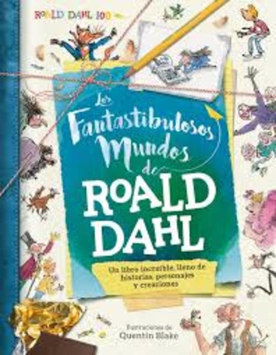 LOS FANTASTIBULOSOS MUNDOS DE ROALD DAHL | STELLA  CADWELL