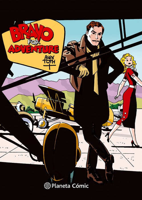 BRAVO FOR ADVENTURE.. | ALEX  TOTH