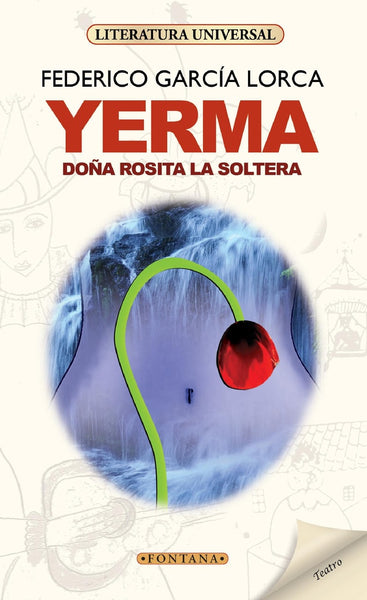 YERMA / DOÑA ROSITA LA SOLTERA.. | Federico  García Lorca