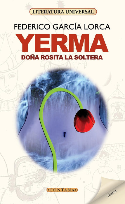 YERMA / DOÑA ROSITA LA SOLTERA.. | Federico  García Lorca