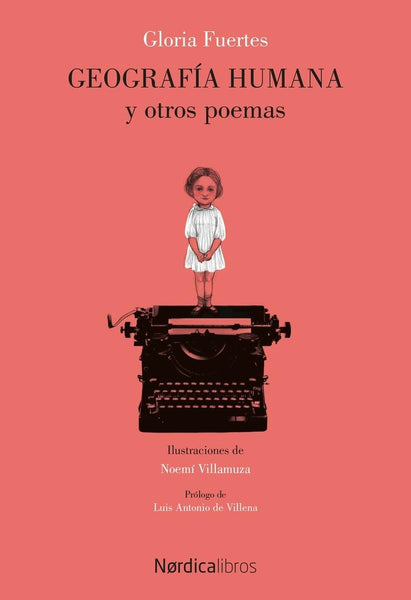 GEOGRAFÍA HUMANA Y OTROS POEMAS | Gloria Fuertes