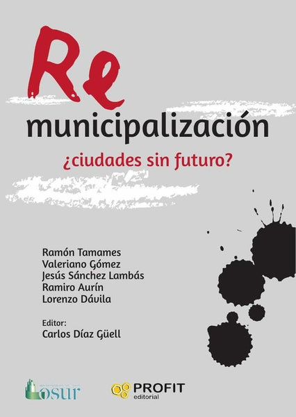 Remunicipalización | Ramiro, Lorenzo y otros