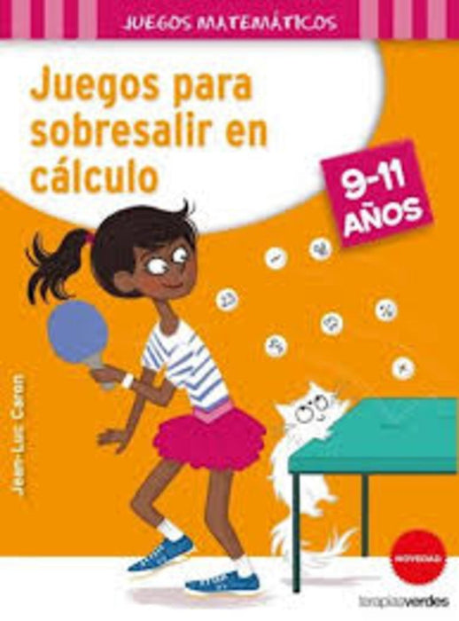 JUEGOS PARA SOBRESALIR EN CALCULO | JEAN LUC CARON