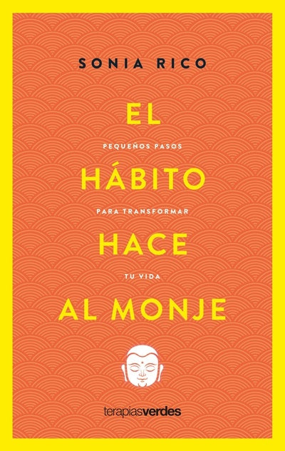 EL HÁBITO HACE AL MONJE..