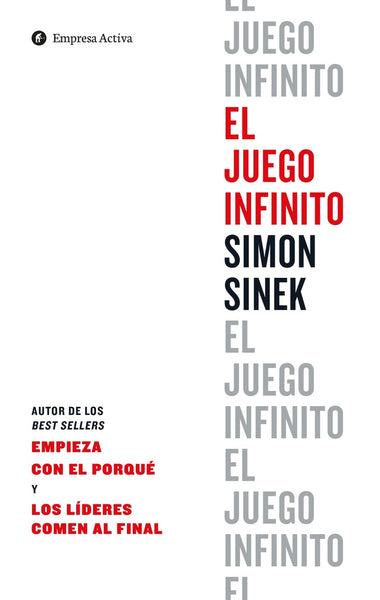 EL JUEGO INFINITO* | Simon Sinek