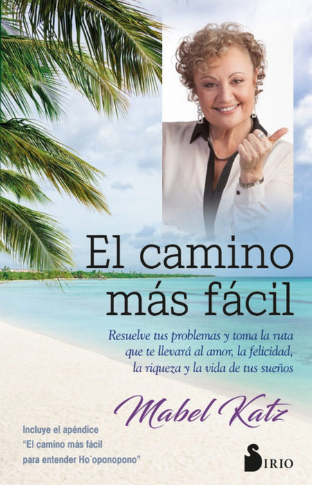 EL CAMINO MAS FACIL.* | Mabel Katz