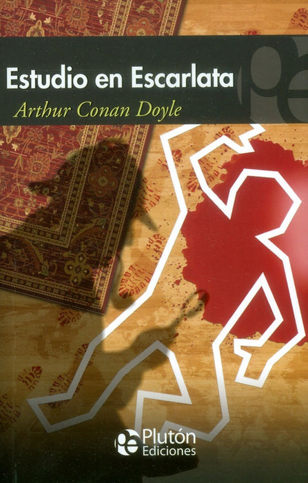 ESTUDIO EN ESCARLATA.. | Arthur Conan Doyle