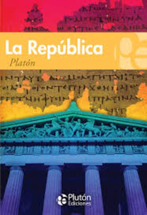 LA REPUBLICA.. | Platón