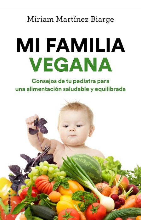 Mi familia vegana | Bi Martínez