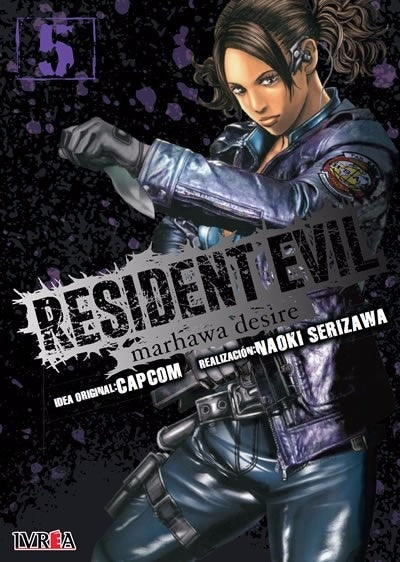 RESIDENT EVIL MARHAWA DESIRE 05 .. | NAOKI   SERIZAWA