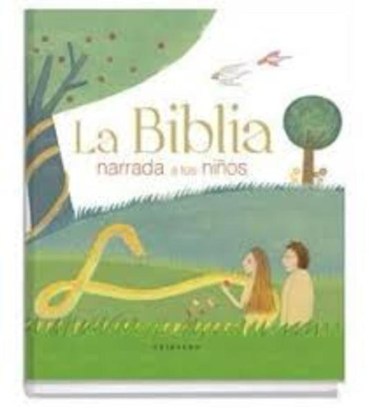 La biblia narrada a los niños  | sin autor