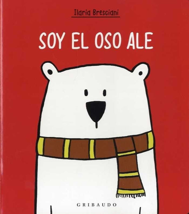 SOY EL OSO ALE | ILARIA BRESCIANI