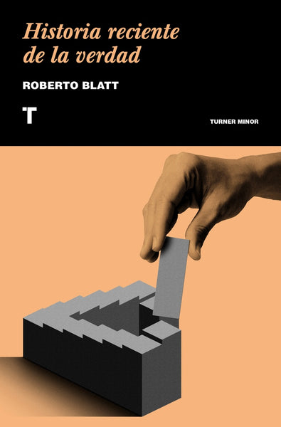 HISTORIA RECIENTE DE LA VERDAD.. | Roberto Blatt