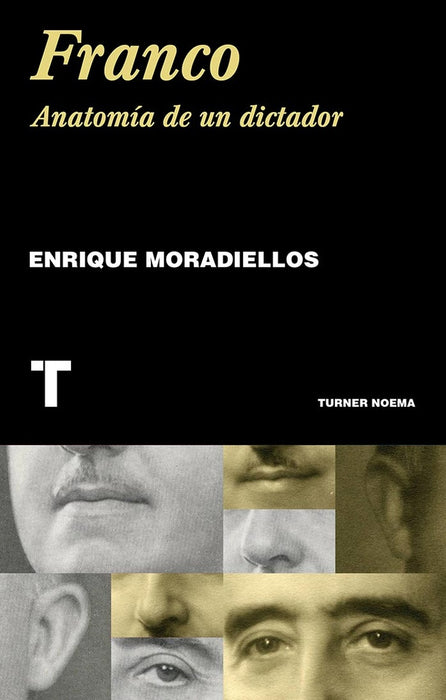 FRANCO anatomia de un dictador | Enrique Moradiellos García