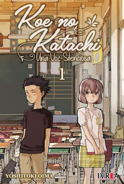 KOE NO KATACHI: UNA VOZ SILENCIOSA 01 | YOSHITOKI OIMA