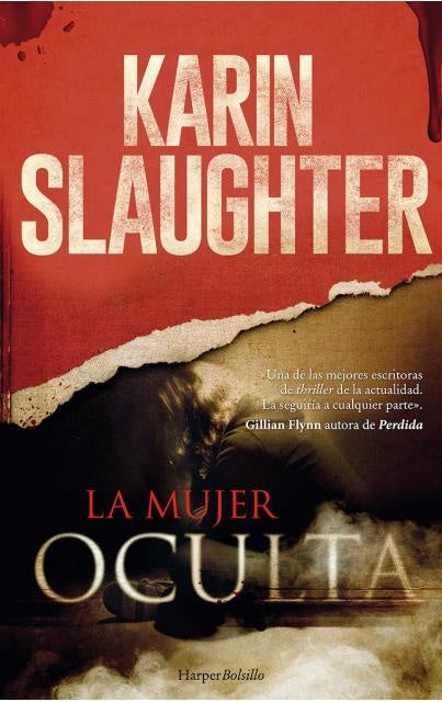 LA MUJER OCULTA* | Karin Slaughter